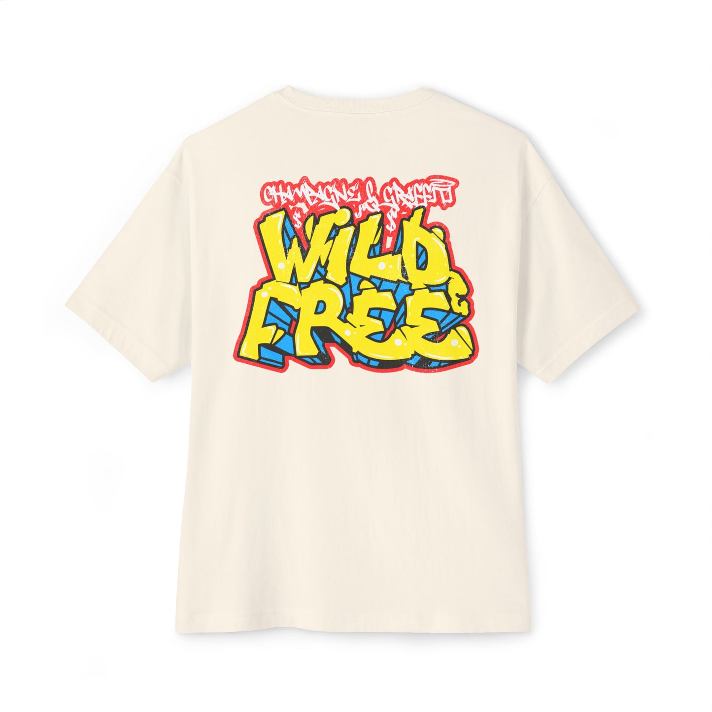 the Champagne & Graffiti "WILD & FREE" Oversized tee